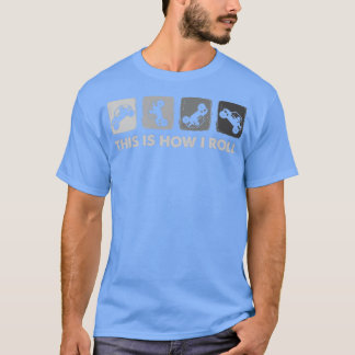This Is How I Roll SxS SideBySide UTV T Shirt