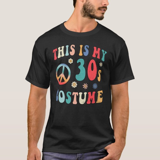 This is My 30s Costume  Groovy Hippie Peace Hallow T Shirt (Framsida)