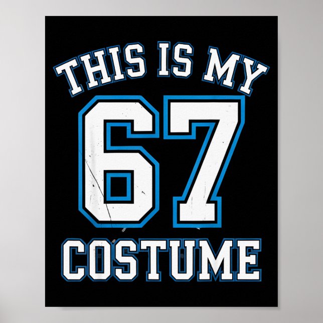 This Is My 67 Costume Lazy Brainrot Meme Boys Kids Poster (Framsidan)