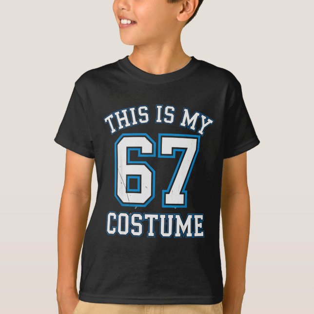 This Is My 67 Costume Lazy Brainrot Meme Boys Kids T Shirt (Framsida)