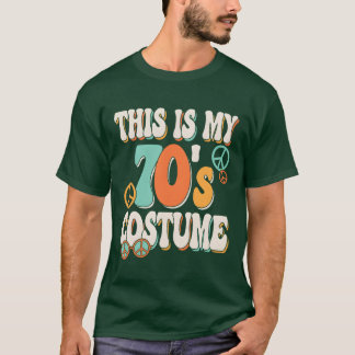This Is My 70s Costume Groovy Peace Hippie 70s ret T Shirt