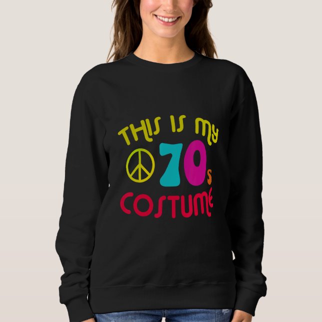 This Is My 70's Costume Party Wear Hippie Sign 197 T Shirt (Framsida)