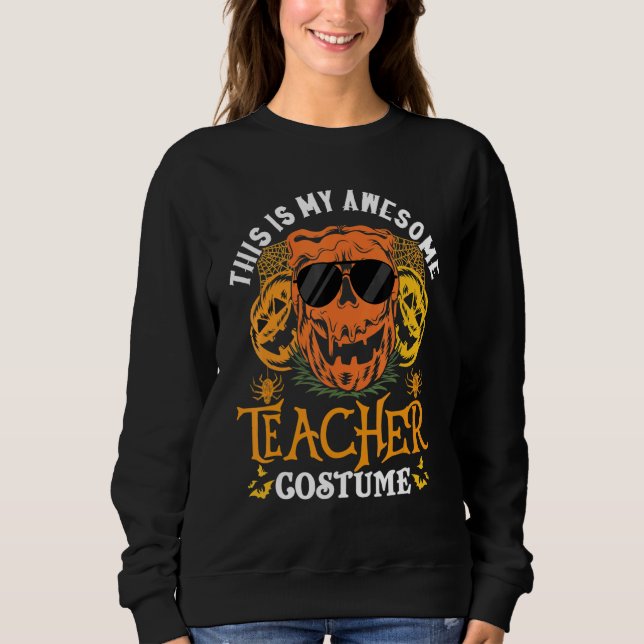 This Is My Awesome Teacher Costume Matching Hallow T Shirt (Framsida)