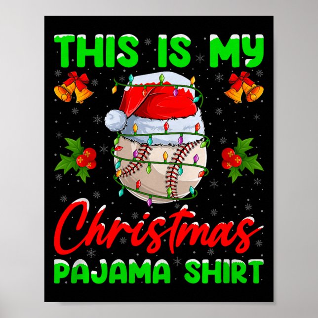 This Is My Baseball Christmas Pajamas Funny Baseba Poster (Framsidan)