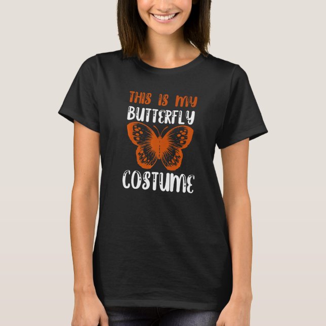 This Is My Butterfly Halloween Costume Party Match T Shirt (Framsida)