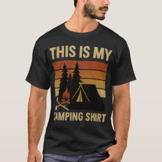 This Is My Camping Shirt Hiking Campfire Camper T Shirt