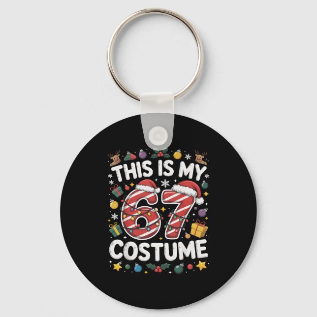 This Is My Christmas 67 Costume Number 6 7 Meme Sa Nyckelring (Framsida)