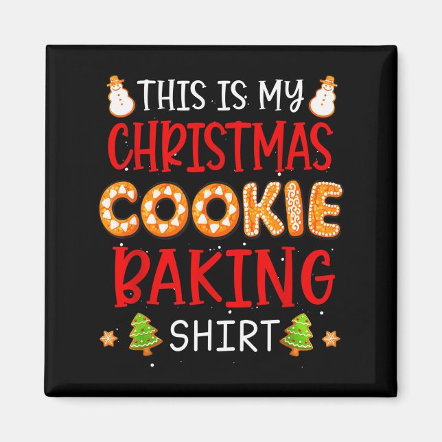 This Is My Christmas Cookie Baking Shirt Xmas Holi Magnet (Framsidan)