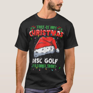 This Is My Christmas Disc Golf Christmas Lights Pa T Shirt