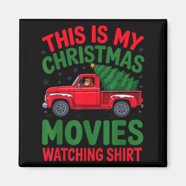 This Is My Christmas Movie Watching Shirt Bigfoot  Magnet (Framsidan)