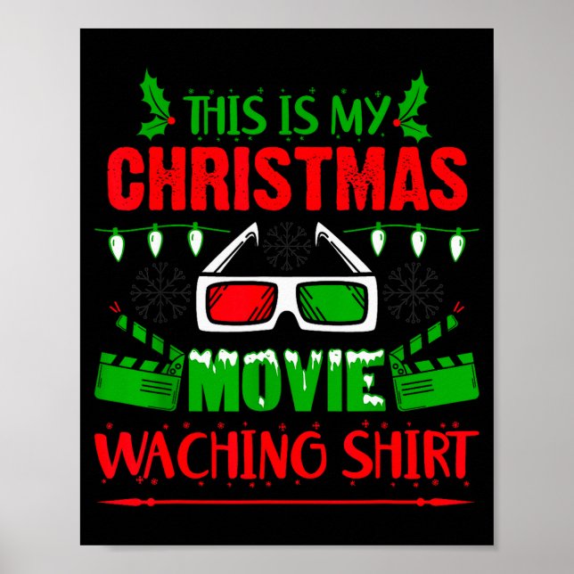 This Is My Christmas Movie Watching Shirt - Funny  Poster (Framsidan)