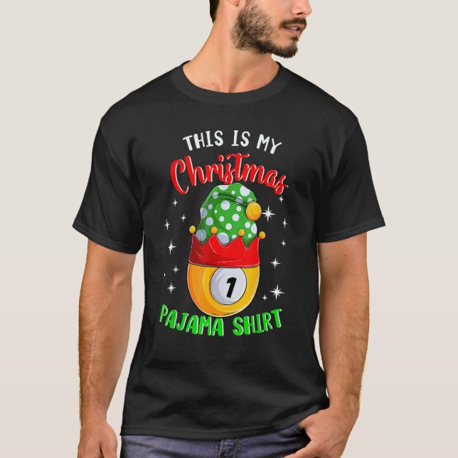 This Is My Christmas Pajama  1 Ball Billiard Playe T Shirt (Framsida)