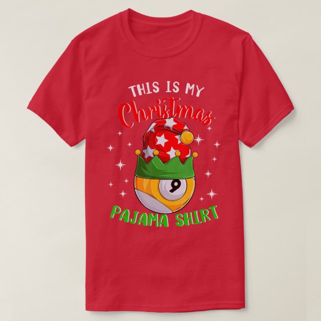 This Is My Christmas Pajama  9 Ball Billiard Playe T Shirt (Design framsida)