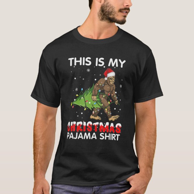 This Is My Christmas Pajama Bigfoot Christmas T Shirt (Framsida)