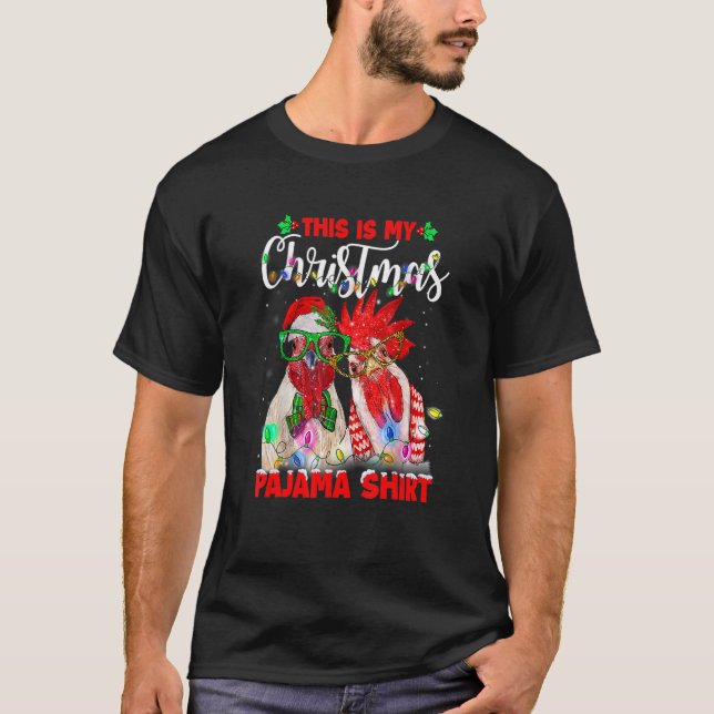 This Is My Christmas Pajama Chicken  Xmas Light Ho T Shirt (Framsida)