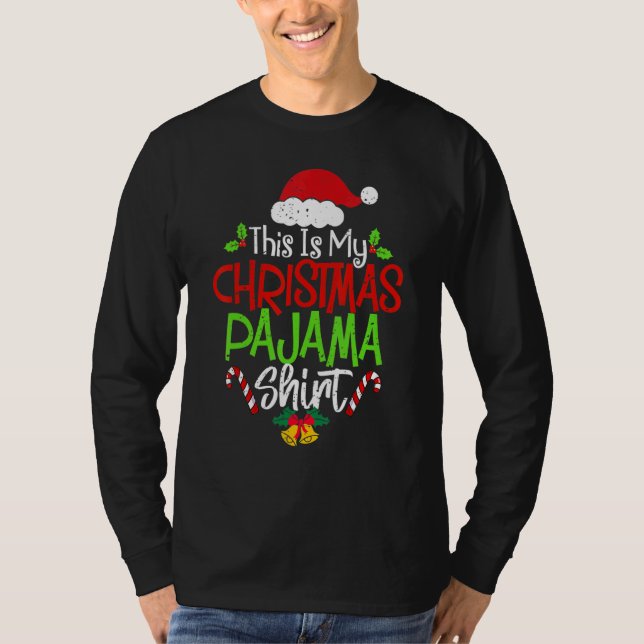 This Is My Christmas Pajama  Christmas Family Matc T Shirt (Framsida)