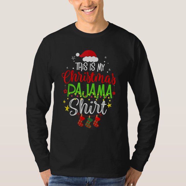 This Is My Christmas Pajama  Christmas Family Matc T Shirt (Framsida)