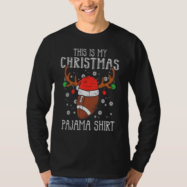 This Is My Christmas Pajama  Football Xmas PJs Spo T Shirt (Framsida)