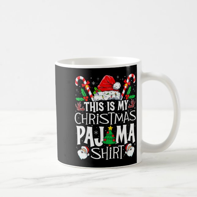 This Is My Christmas Pajama Shirt Funny Xmas Pjs M Kaffemugg (Höger)