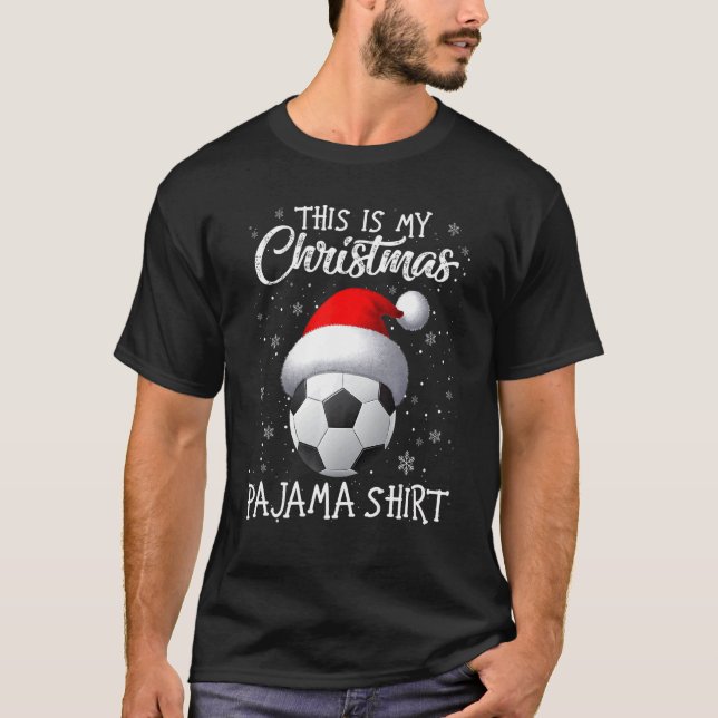 This Is My Christmas Pajama Soccer Santa Hat Snow  T Shirt (Framsida)