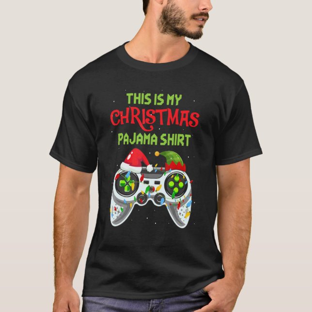 This is My Christmas Pajama  Video Game For Gamer  T Shirt (Framsida)