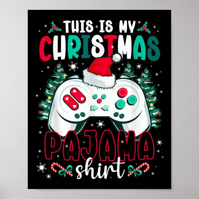 This Is My Christmas Pajama Video Gamer Xmas Tree  Poster (Framsidan)