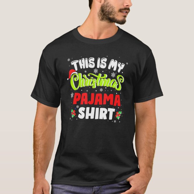 This Is My Christmas Pajama  Xmas Christmas Pajama T Shirt (Framsida)