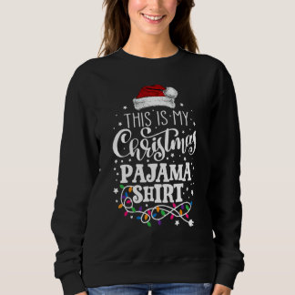 This Is My Christmas Pajama  Xmas Lights  Holiday T Shirt
