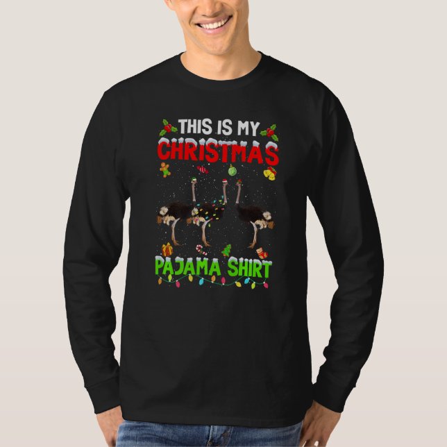 This Is My Christmas Pajama Xmas Ostrich Squad T Shirt (Framsida)