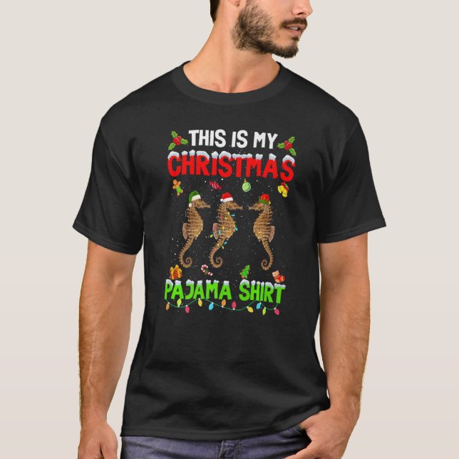 This Is My Christmas Pajama Xmas Seahorse Squad T Shirt (Framsida)