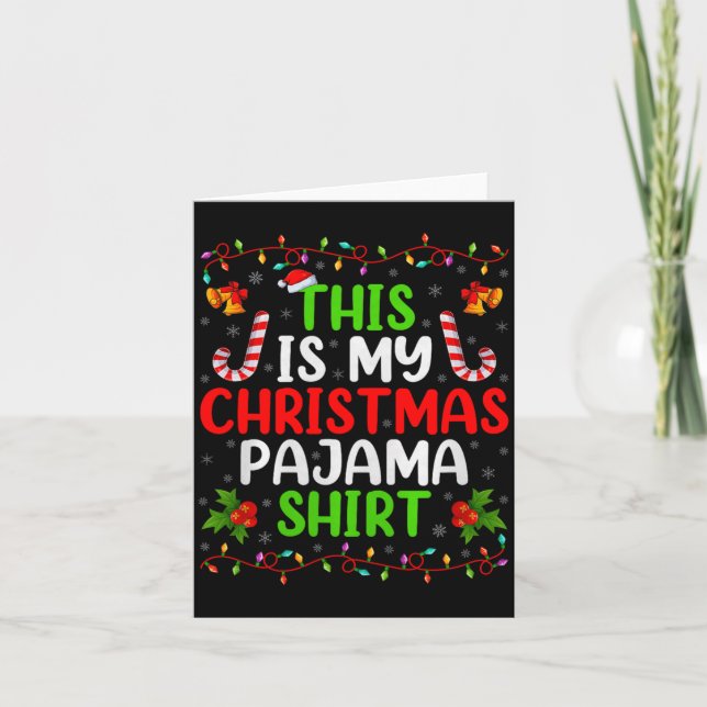 This Is My Christmas Pajamas Funny Xmas Family Chr Kort (Framsida)