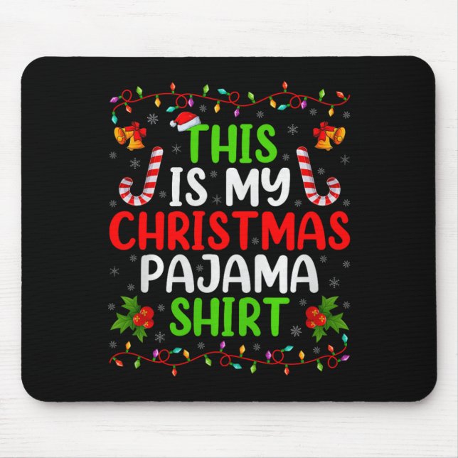 This Is My Christmas Pajamas Funny Xmas Family Chr Musmatta (Framsidan)