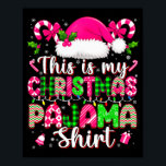 This Is My Christmas Pajamas Shirts Xmas Men Women Poster<br><div class="desc">This Is My Christmas Pajamas Shirts Xmas Men Women Kid</div>