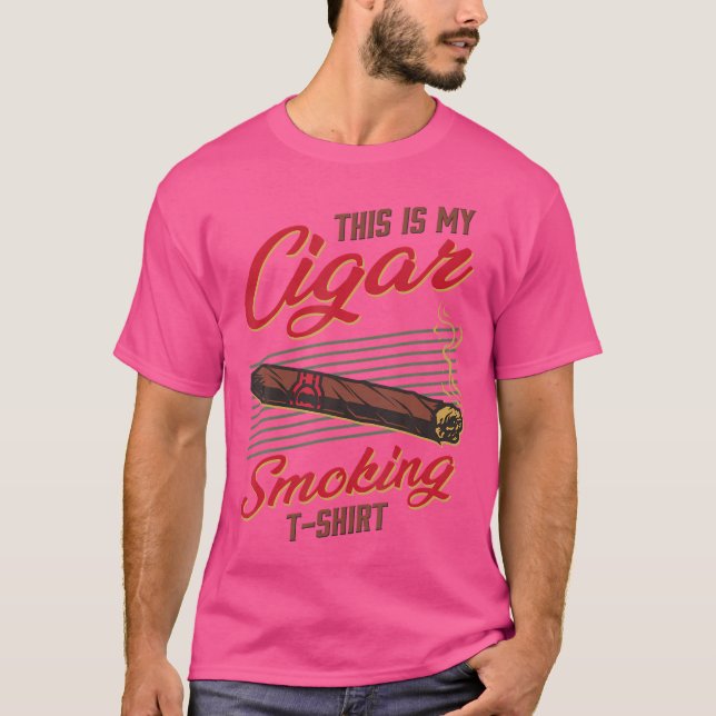 This Is My Cigar Smoking Funny Smoker T Shirt (Framsida)