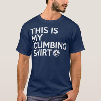 This is my climbing t shirt