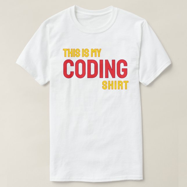 This is my coding shirt t shirt (Design framsida)