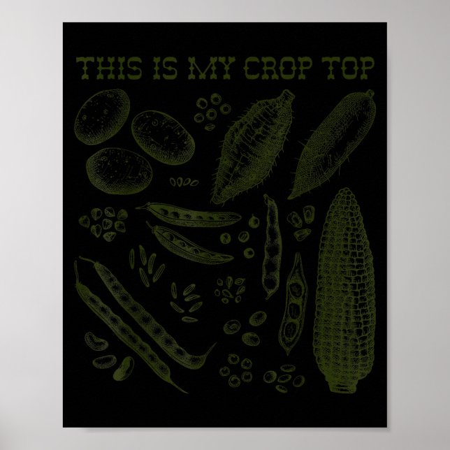 This Is My Crop Top Funny Gardening Pun Vegetable  Poster (Framsidan)