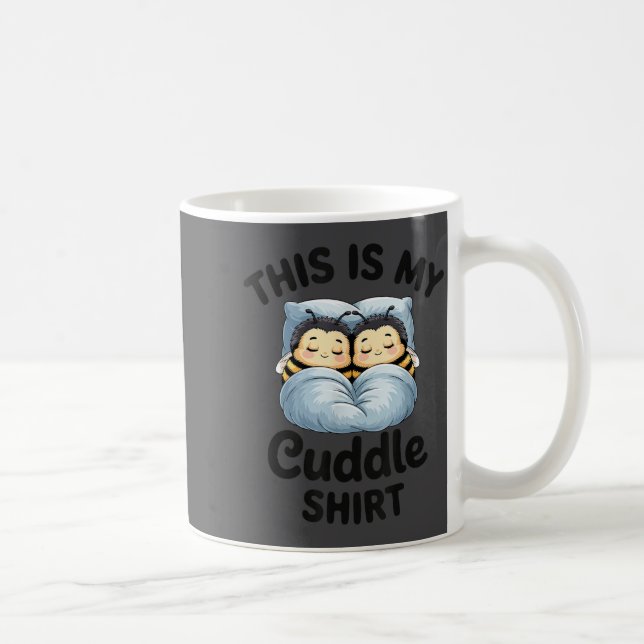 This Is My Cuddle Shirt Cute Bee Couple Snuggle  Kaffemugg (Höger)