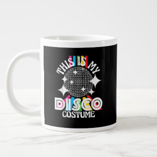 This is My Disco Costume - 1970s Funky Party  Jumbo Mugg