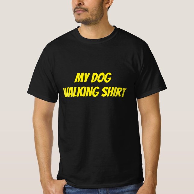 this is my dog walking T-shirt  (Framsida)