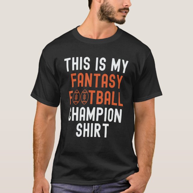 This Is My Fantasy Football Champion Legend Mens F T Shirt (Framsida)
