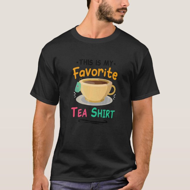 This Is My Favorite Tea  Tea  Tea Drinker Brewing T Shirt (Framsida)