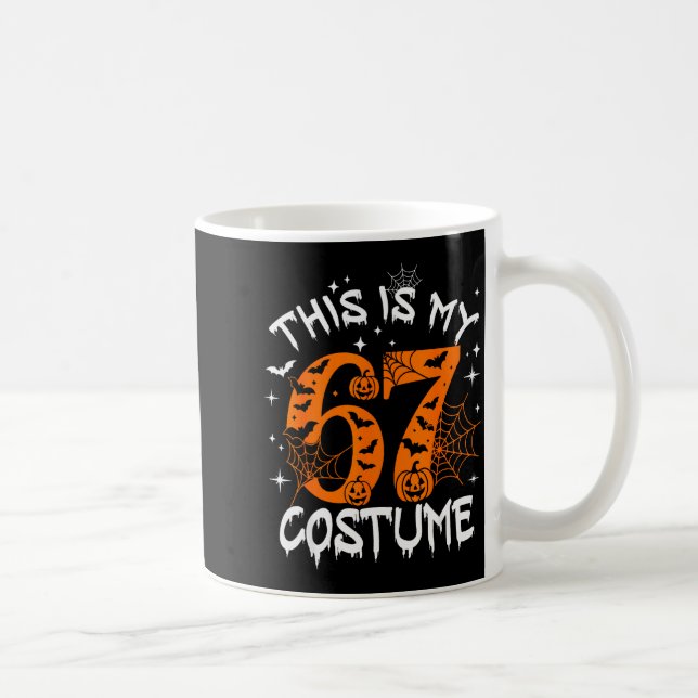 This Is My Halloween 67 Costume Number 6 7 Meme Sa Kaffemugg (Höger)