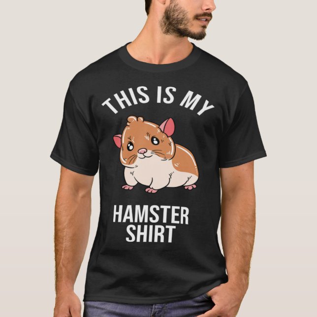 This Is My Hamster T Shirt (Framsida)