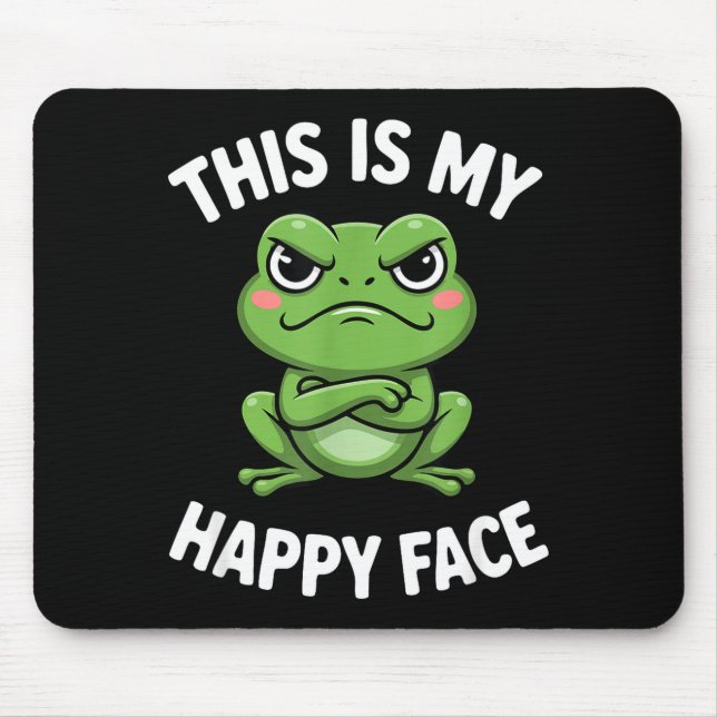 This Is My Happy Face Funny Angry Frog Humor  Musmatta (Framsidan)