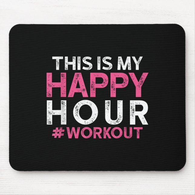 This Is My Happy Hour Workout - Motivational Gym G Musmatta (Framsidan)