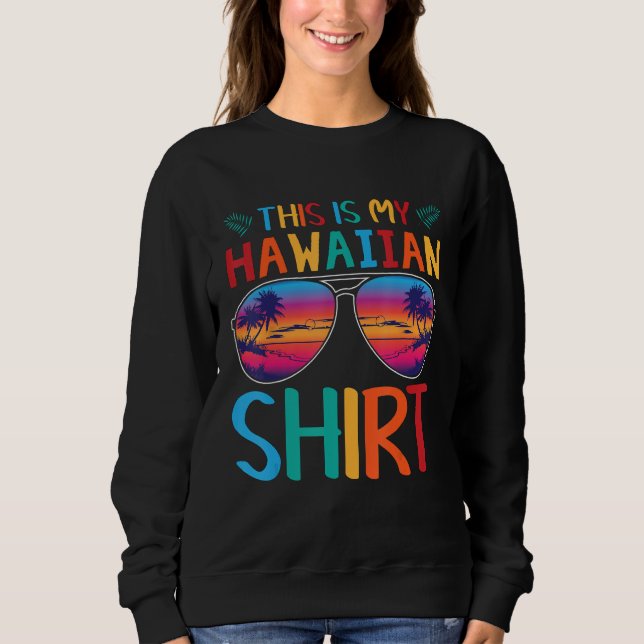 This Is My Hawaiian Shirt Palm Sunglasses Aloha Ha T Shirt (Framsida)