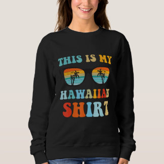 This Is My Hawaiian shirt summer vacation party T Shirt