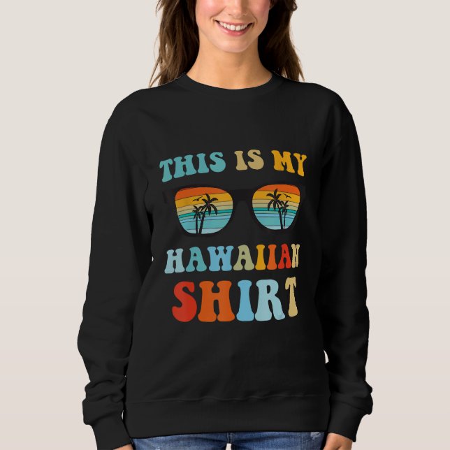 This Is My Hawaiian shirt summer vacation party T Shirt (Framsida)