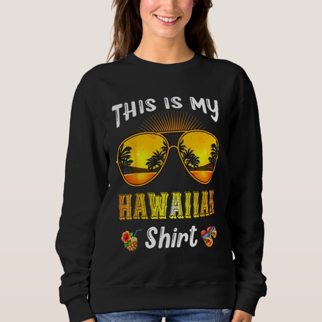 This Is My Hawaiian  Tropical Sunglasses Summer Ha T Shirt (Framsida)